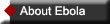 About Ebola